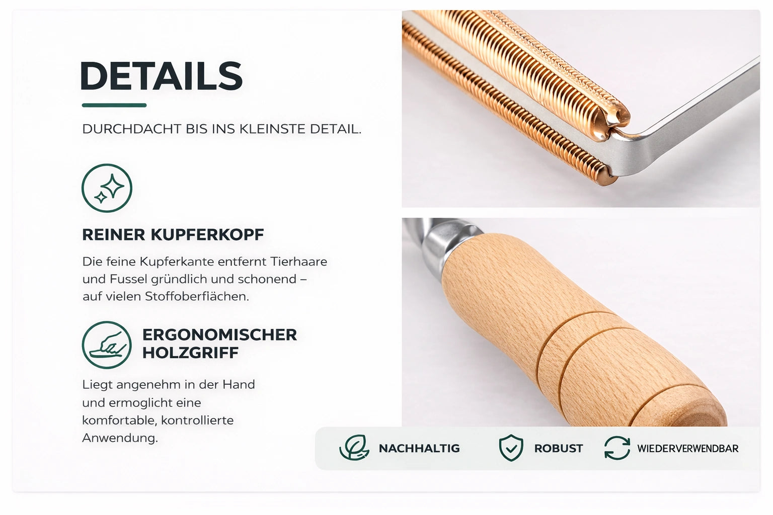 Detailgrafik des Fusselweg Holz-Tierhaarentferners mit Kupferkopf, ergonomischem Holzgriff sowie den Eigenschaften nachhaltig, robust und wiederverwendbar